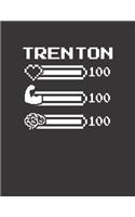 Trenton: Pixel Retro Game 8 Bit Design Blank Composition Notebook College Ruled, Name Personalized for Boys & Men. Gaming Desk Stuff for Gamer Boys. Funny Co