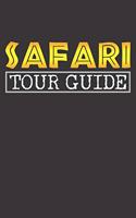 Safari Tour Guide Notebook: Safari Tour Guide Africa Vacation Kenya Namibia Animal Gift 6x9 Dot Grid Dotted 120 Pages for School College