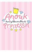 Anouk - hauptberuflich Prinzessin
