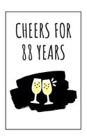 Cheers For 88 Years Journal