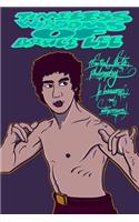 TIMELESS WISDOMS OF BRUCE LEE - martial arts philosophy for businessmen and entrepreneurs