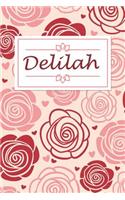 Delilah: Personalised Notebook / 120 Lined Pages / Perfect for journaling and writing notes.