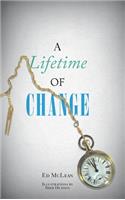 A Lifetime of Change