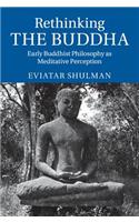 Rethinking the Buddha
