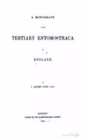 Monograph of the Tertiary Entomostraca of England