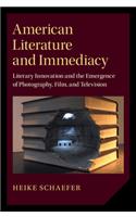American Literature and Immediacy