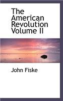 The American Revolution Volume II