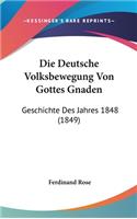 Die Deutsche Volksbewegung Von Gottes Gnaden