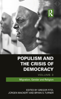 Populism and the Crisis of Democracy