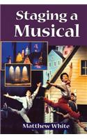 Staging A Musical