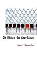 DIC M Nche Des Abendlandes: (German)