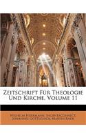 Zeitschrift Fur Theologie Und Kirche, Volume 11