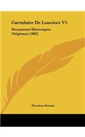 Cartulaire de Louviers V5