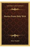 Stories From Holy Writ