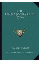 Female Jockey Club (1794)
