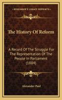 The History Of Reform