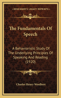 The Fundamentals Of Speech