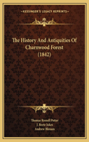 History And Antiquities Of Charnwood Forest (1842)