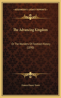 The Advancing Kingdom