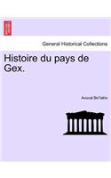 Histoire Du Pays de Gex.