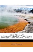 The Russian Revolutionary Movement: (English)