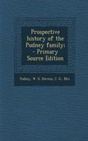 Prospective History of the Pudney Family;