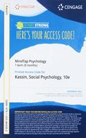 Mindtap Psychology, 1 Term (6 Months) Printed Access Card for Kassin/Fein/Markus' Social Psychology, 10th