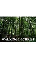 Walking in Christ 2018