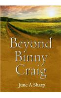 Beyond Binny Craig