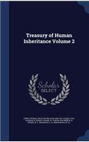 Treasury of Human Inheritance Volume 2