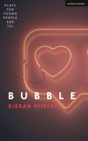 Bubble: (Plays for Young People)