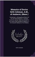 Memoirs of Doctor Seth Coleman, A.M., of Amherst, (Mass.)