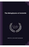 The Metaphysics of Aristotle