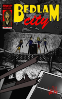 Bedlam City #18