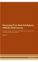 Reversing Pure Red Cell Aplasia (PRCA)