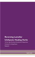 Reversing Lamellar Ichthyosis: Healing H