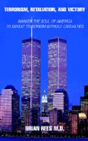 Terrorism, Retaliation, and Victory