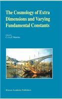 The Cosmology of Extra Dimensions and Varying Fundamental Constants