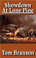 Showdown At Lone Pine: (English)