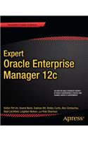 Expert Oracle Enterprise Manager 12c