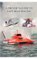 Driver's Guide to Safe Boat Racing
