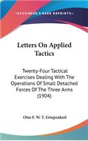 Letters On Applied Tactics