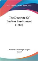 The Doctrine Of Endless Punishment (1886)