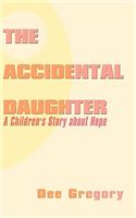 The Accidental Daughter