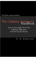 The Celebrity Assistant's Handbook
