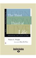 The Third Third of Life: Preparing for Your Future (Large Print 16pt)