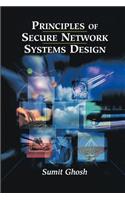 Principles of Secure Network Systems Design