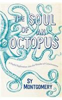 Soul of an Octopus