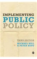 Implementing Public Policy: An Introduction to the Study of Operational Governance