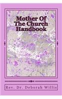 Mothers Of The Church Handbook